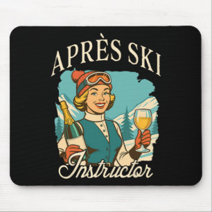 Tapis De Souris Amateur de ski Reine de l'après-ski Voyage de ski