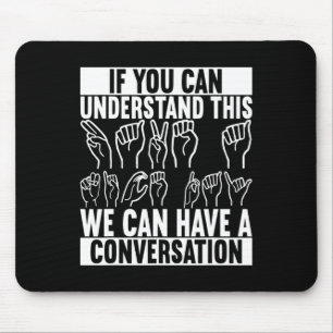 Tapis De Souris American Sign Language - Sensibilisation des sourd