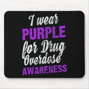 Tapis De Souris Amour Conscience de la surdose de drogue Je porte