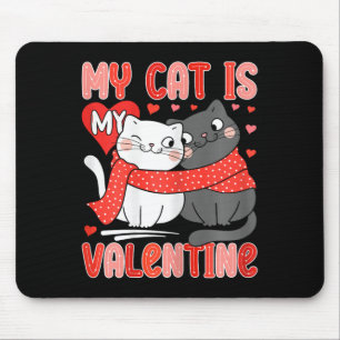 Tapis De Souris Amoureux de chat mignon mon chat est mon valentin