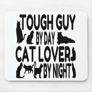 Tapis De Souris Amoureux des chats Tough Guy