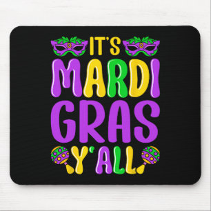 Tapis De Souris Amusant Carnival Party Design Mardi Gras C'est Mar