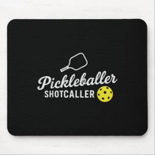 Tapis De Souris Amusant Pickleball Outfit Pickleballer Shot Caller