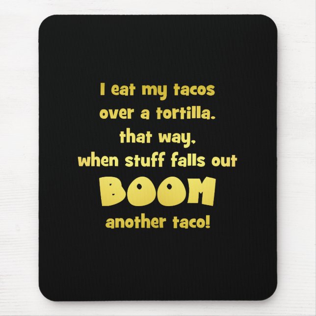Tapis De Souris Amusante Tortilla Boom Plaisanter (Devant)