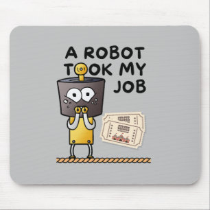 Tapis De Souris Amuser Un Robot A Pris Mon Travail Mousepad