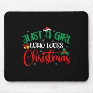 Tapis De Souris Amusez Juste Une Fille Qui Aime Les Filles De Noël
