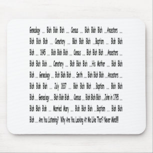 Tapis De Souris Ancestry Blah Blah Blah Mousepad
