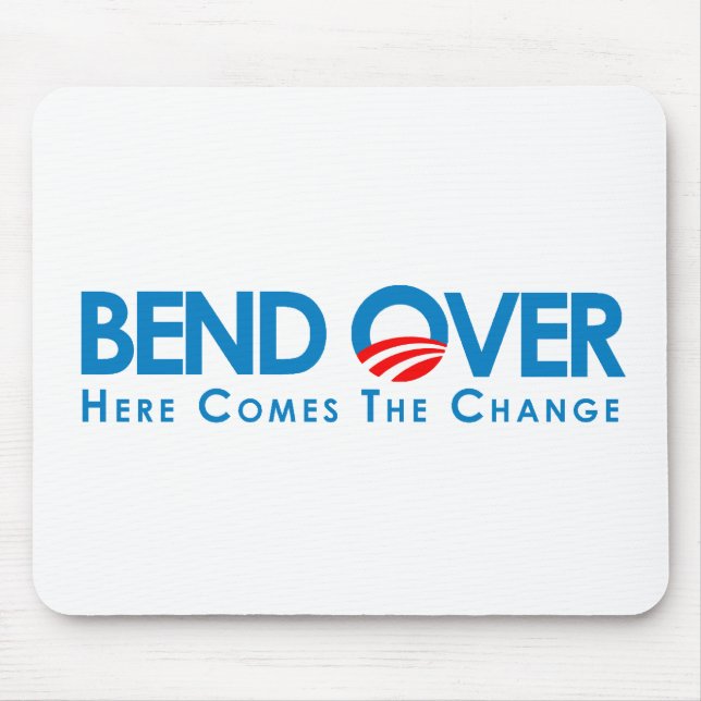 Tapis De Souris Anti-Obama - courbure plus de pour le changement (Devant)