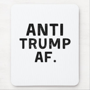 Tapis De Souris Anti Trump AF Démocratie américaine