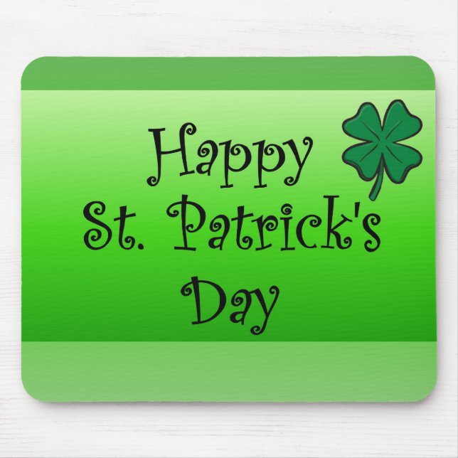 Tapis De Souris &apos heureux de St Patrick ; jour de s (Devant)