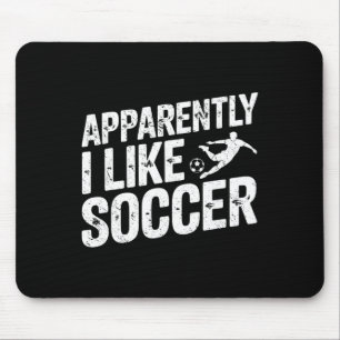 Tapis De Souris Apparemment j'aime la saison de football drôle de