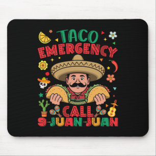 Tapis De Souris Appel d'urgence Taco 9 Juan Juan Cinco De Mayo Mex
