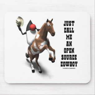 Tapis De Souris Appelez-Moi Juste Un Cowboy Open Source (Duke Java