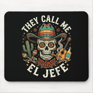 Tapis De Souris Appelle el jefe mexicain crâne de sucre sombrereo