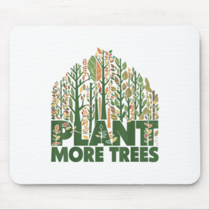 Tapis De Souris Arbor Day Plante Plus d'arbres Arbor Day Jour des 