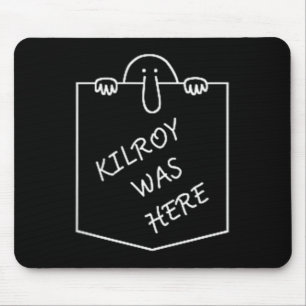 Tapis De Souris Art de graffiti Kilroy Was Here avec poches