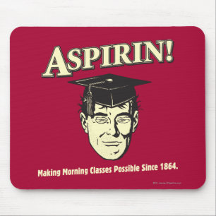 Tapis De Souris Aspirine : Rendre La Classe Matin Possible