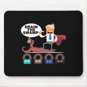 Tapis De Souris Assécher le marais Phrase politique drôle de Trump