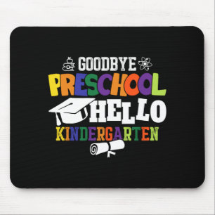 Tapis De Souris Au revoir préscolaire Bonjour maternelle PréK