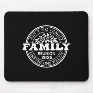 Tapis De Souris Aucune Famille Comme Celle Que J'Ai Reçu 2025 Reun