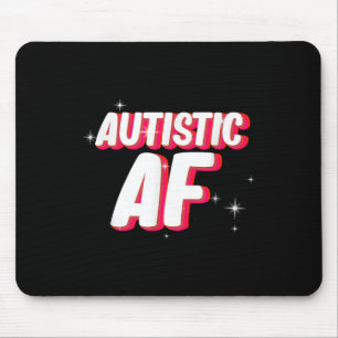 Tapis De Souris Autistic Af _ Sensibilisation sur l'autisme