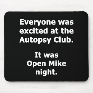 Tapis De Souris Autopsie Club