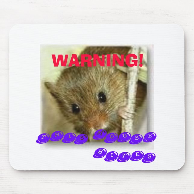 TAPIS DE SOURIS AVERTISSEMENT ! , CETTE SOURIS MORD (Devant)