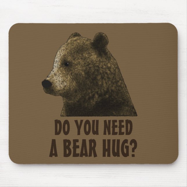 Tapis De Souris Avez-Vous Besoin D'Un Ours Gay Huard ? (Devant)