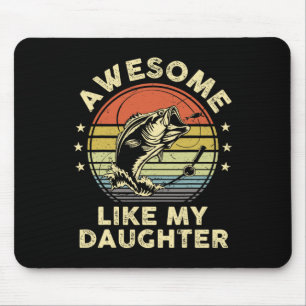 Tapis De Souris Awesome Comme Ma Fille Chemise B Poisson Papa Drôl