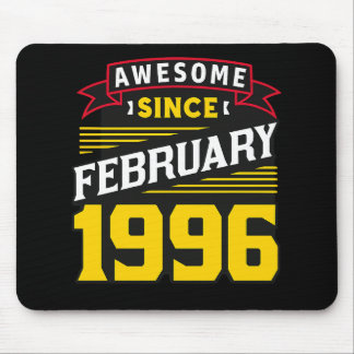Tapis De Souris Awesome Since February 1996