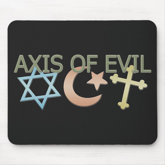 Tapis De Souris Axe du mal (Devant)