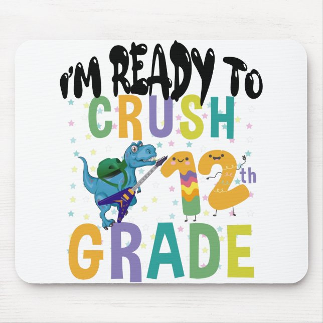 Tapis De Souris Back to School I'm Ready To Crush (Devant)