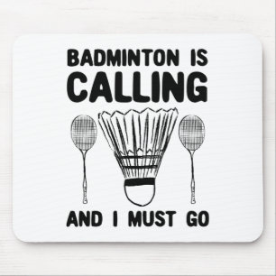 Tapis De Souris Badminton Appelle Badminton Citation Drôle Badmint