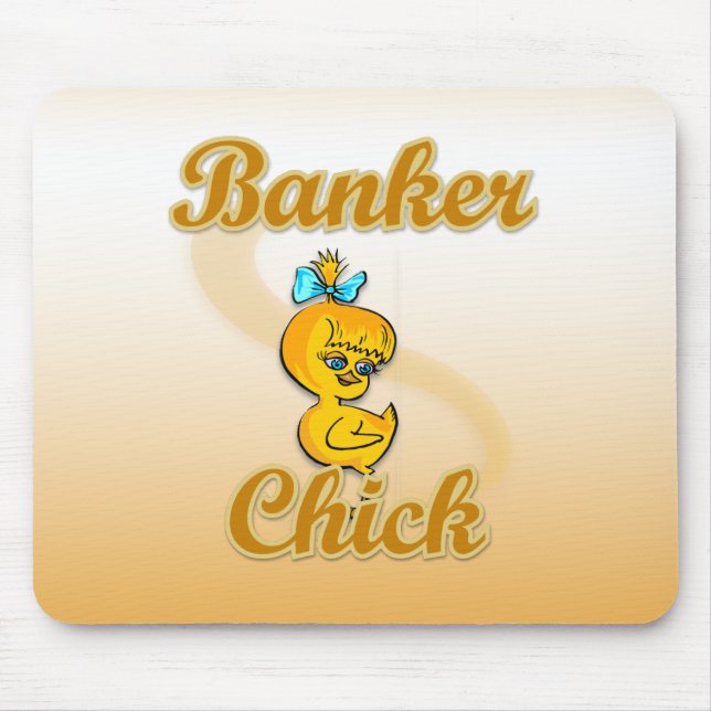 Tapis De Souris Banquier Chick (Devant)