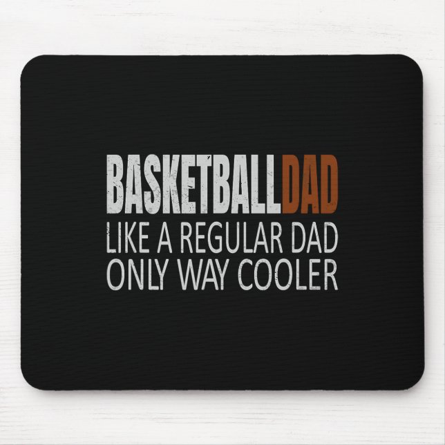Tapis De Souris Basket-ball papa Basketballdad Comme un papa régul (Devant)