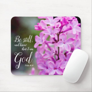 Tapis De Souris Be Still Psaum 46:10 Fleurs Lilac Violettes