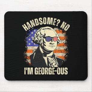 Tapis De Souris Beau Non Je Suis Magnifique George Washington 4