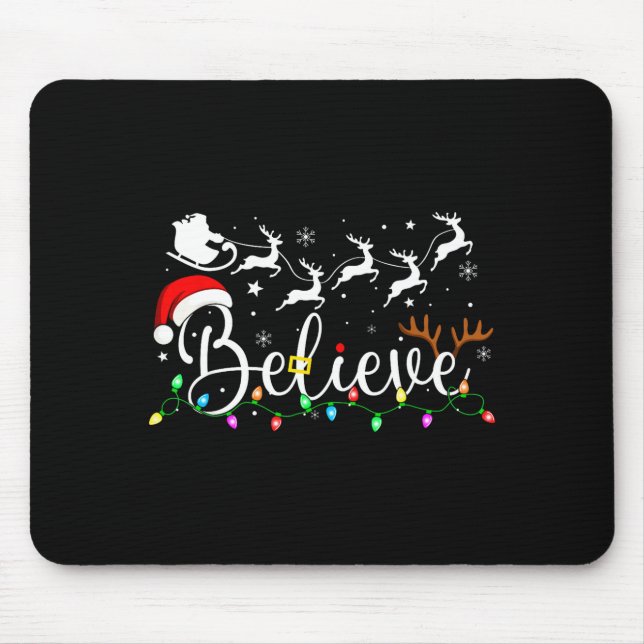 Tapis De Souris Believe Santa Claus Believe Christmas Matching Paj (Devant)