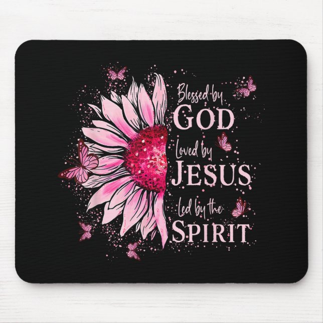 Tapis De Souris Béni Par Dieu - Aimé Par Jésus Tournesol Rose (Devant)