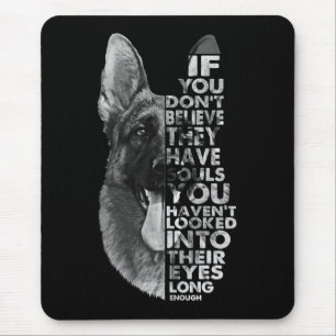 Tapis De Souris Berger allemand Vous ne croyez pas qu'ils ont des