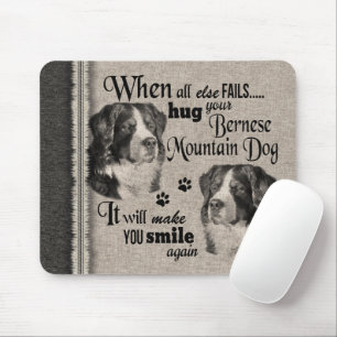 Tapis De Souris Bernese Mountain dog quand tout échoue