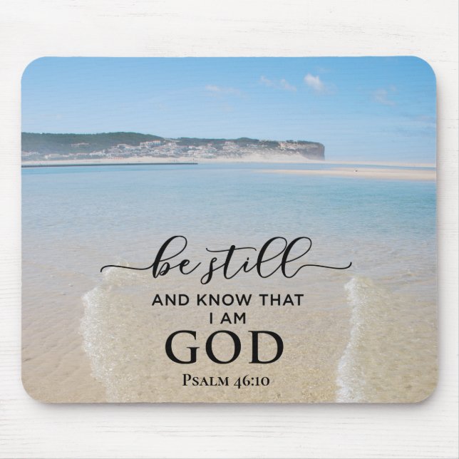 Tapis De Souris Bible Verse Be Still and Know I Am God Mousepad (Devant)