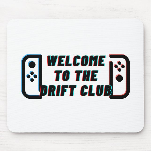 Tapis De Souris Bienvenue Au Drift Club (Devant)
