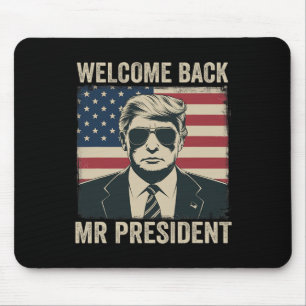 Tapis De Souris Bienvenue Byck, Monsieur le Président Donald Trump