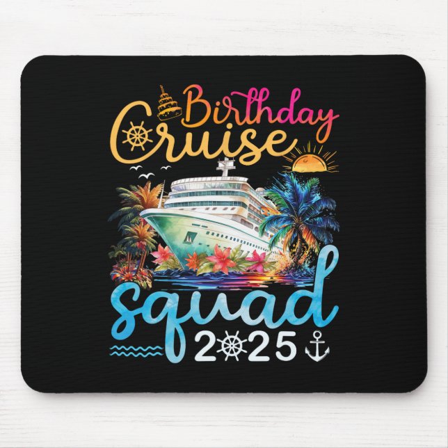 Tapis De Souris Birthday Cruise Squad 2025 Cruise Birthday Party V (Devant)