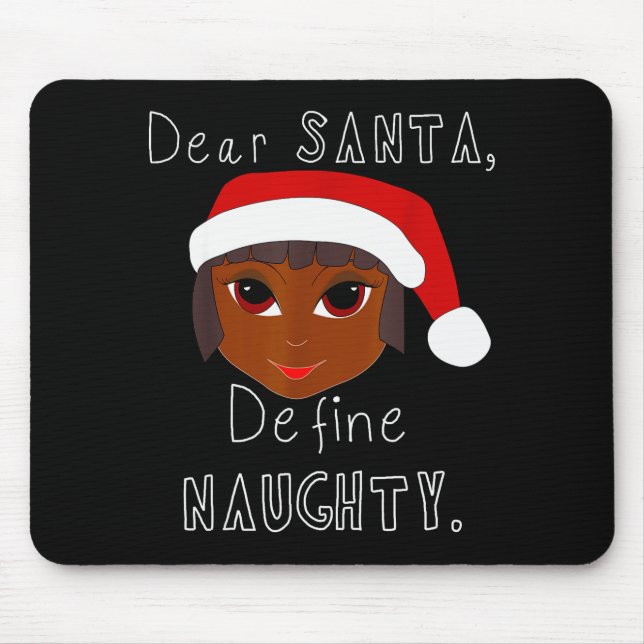 Tapis De Souris Black Mrs Claus Santa Define Naughty Black Family  (Devant)