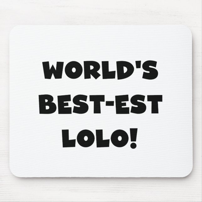 Tapis De Souris Black Text Meilleurs T-shirts et cadeaux Lolo (Devant)