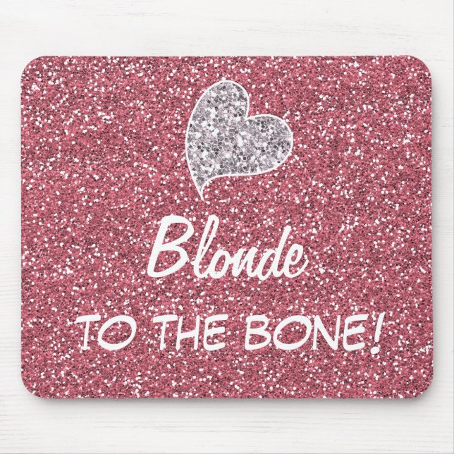 Tapis De Souris Blonde drôle à la citation os (Devant)
