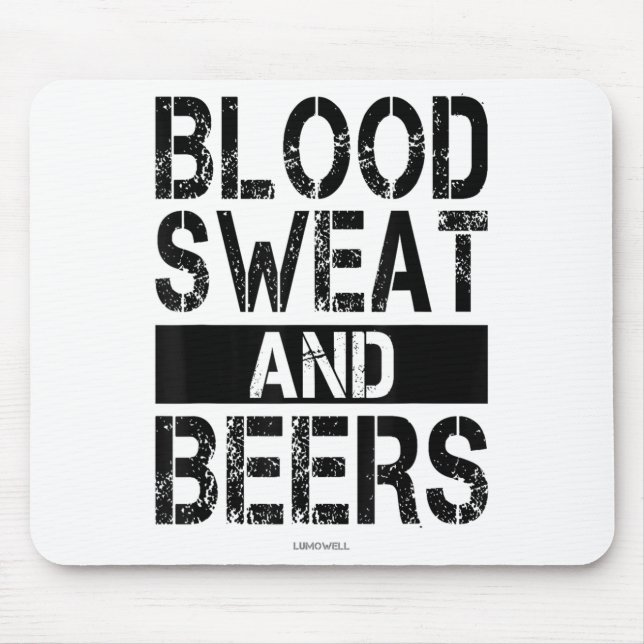 Tapis De Souris Blood Sweat And Beers - Fitness Gym Motivational S (Devant)