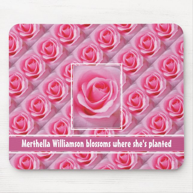 Tapis De Souris BLOSSOMS SUR MESURE OÙ ELLE EST PLANTÉE Rose (Devant)